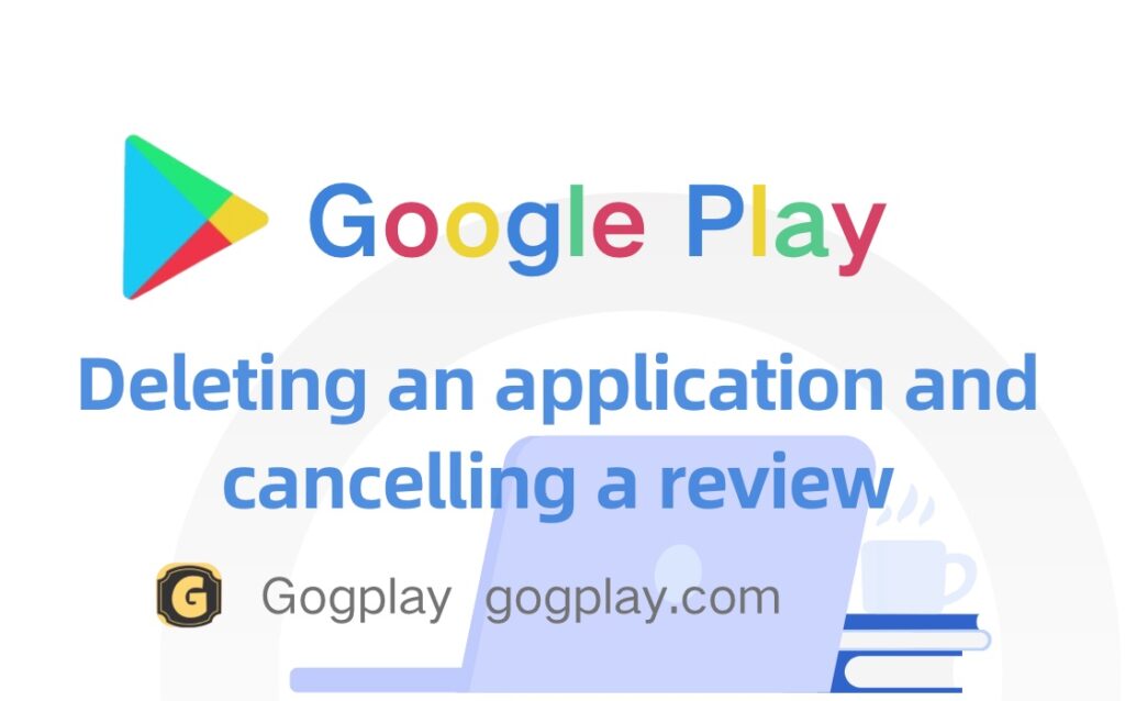 Can apps that have been published on Google Play be deleted? Which status can cancel the review?